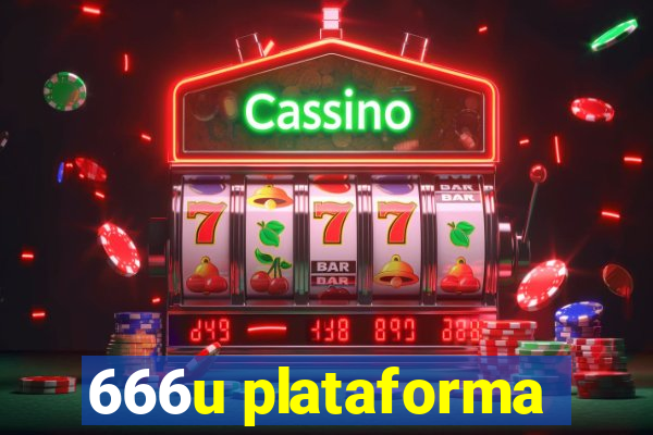 666u plataforma